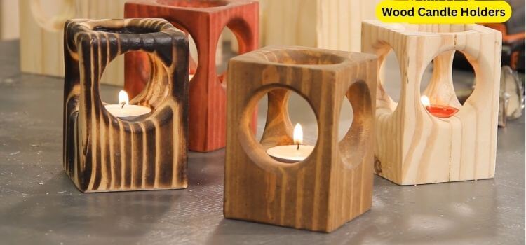 How to Fireproof Wood Candle Holders